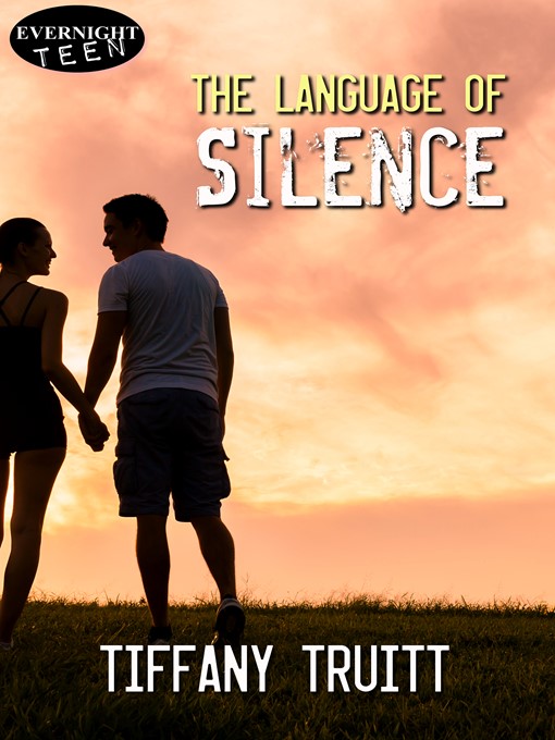 Title details for The Language of Silence by Tiffany Truitt - Available